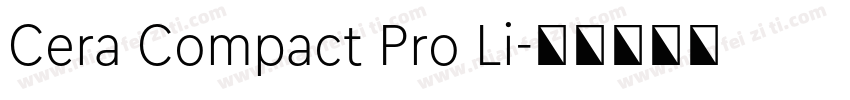 Cera Compact Pro Li字体转换